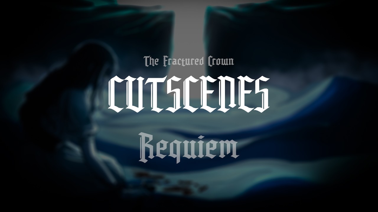 The Fractured Crown | Requiem