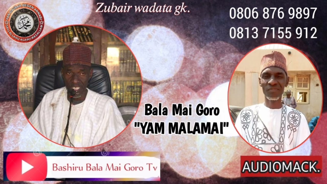 Bala Mai Goro - Yam Malamai (official audio)