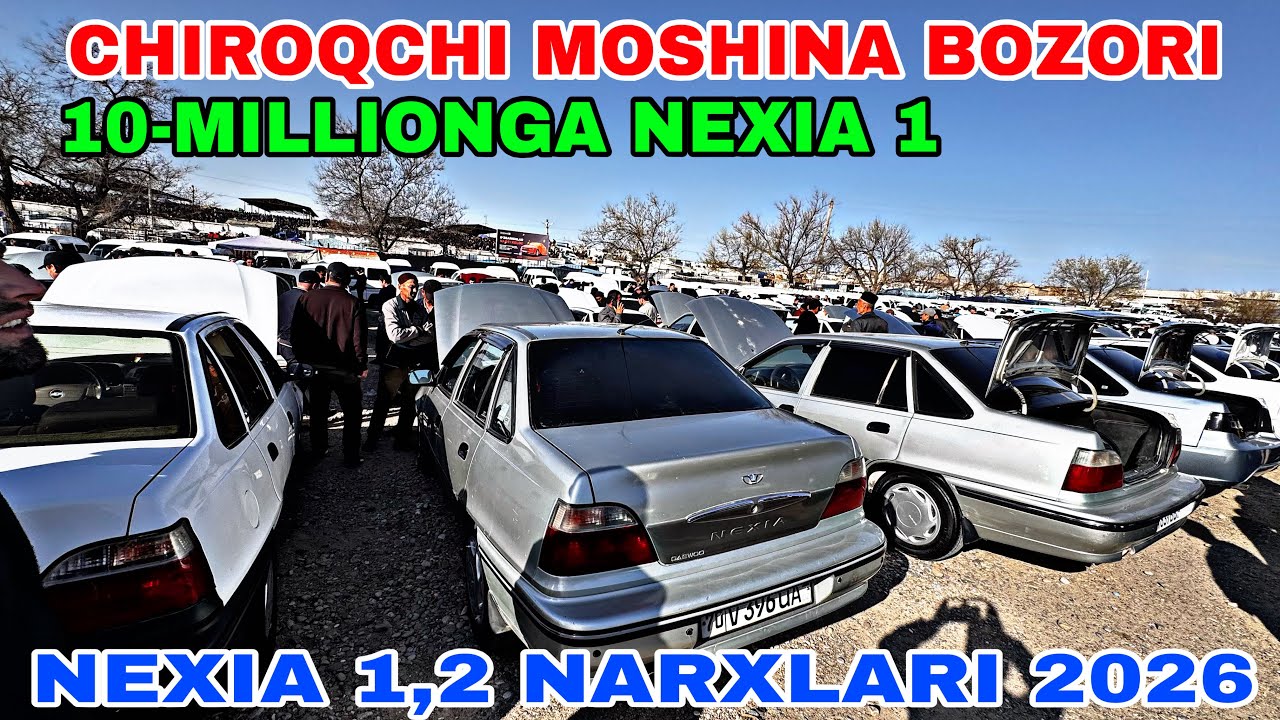 5-MART CHIROQCHI MOSHINA BOZORIDAN NEXA 1,2 NARXLARI 2026