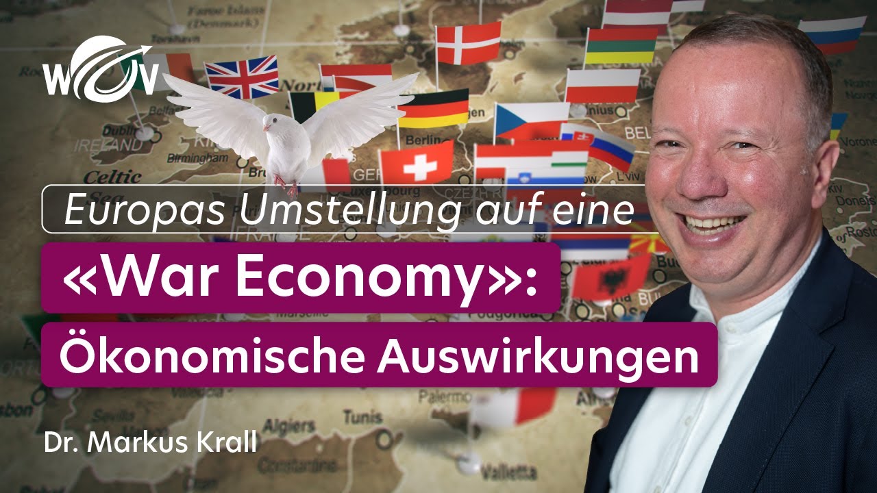 Das bedeutet eine &laquo;War Economy&raquo; | Dr. Markus Krall |&nbsp;WOV Talk