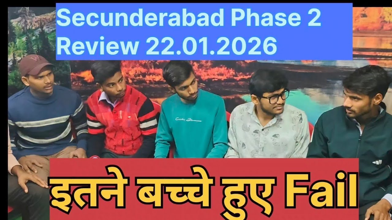 सिकंदराबाद में इतने बच्चे हुए फैल! Review 22.01.2026 Phase 2 Review Secunderabad 