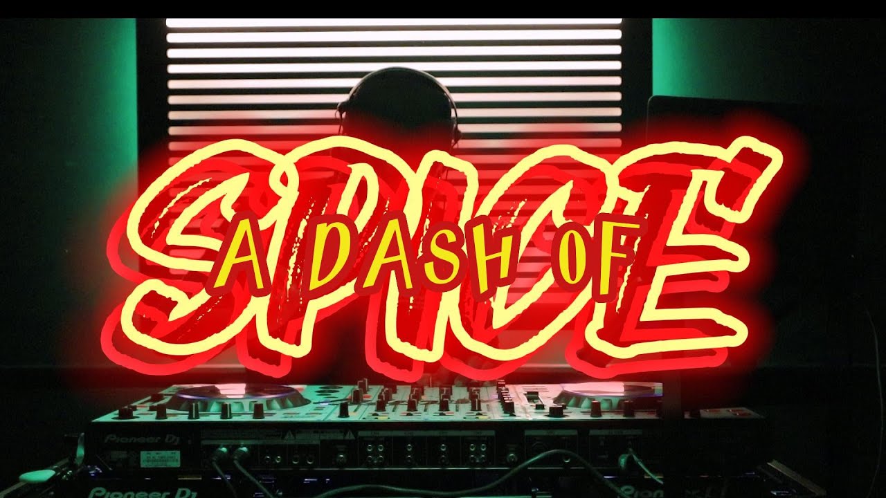 A DASH OF SPICE (GRENADA SOCA MIX)
