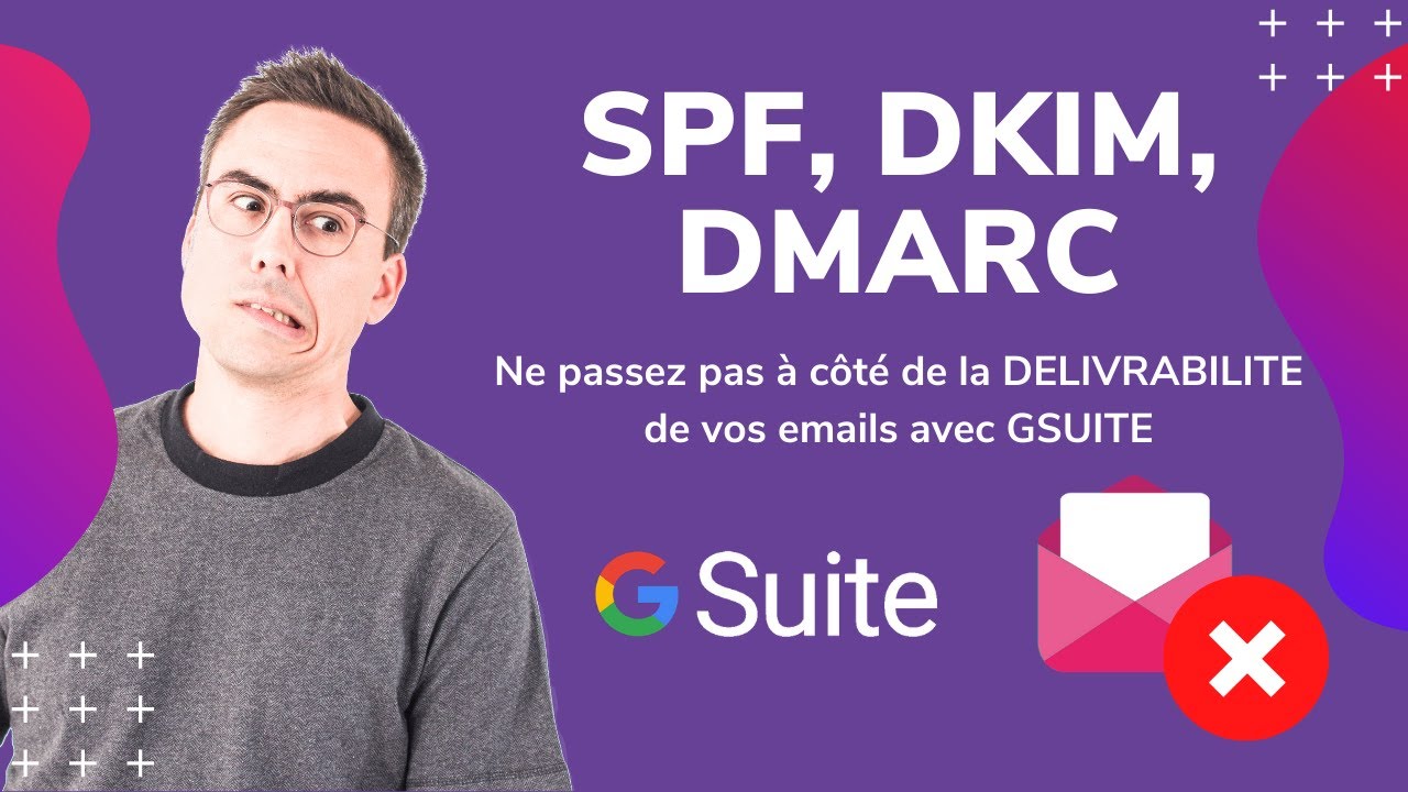 Param&eacute;trer DKIM DMARC SPF pour Gsuite pour OVH - Guide &eacute;tape par &eacute;tape
