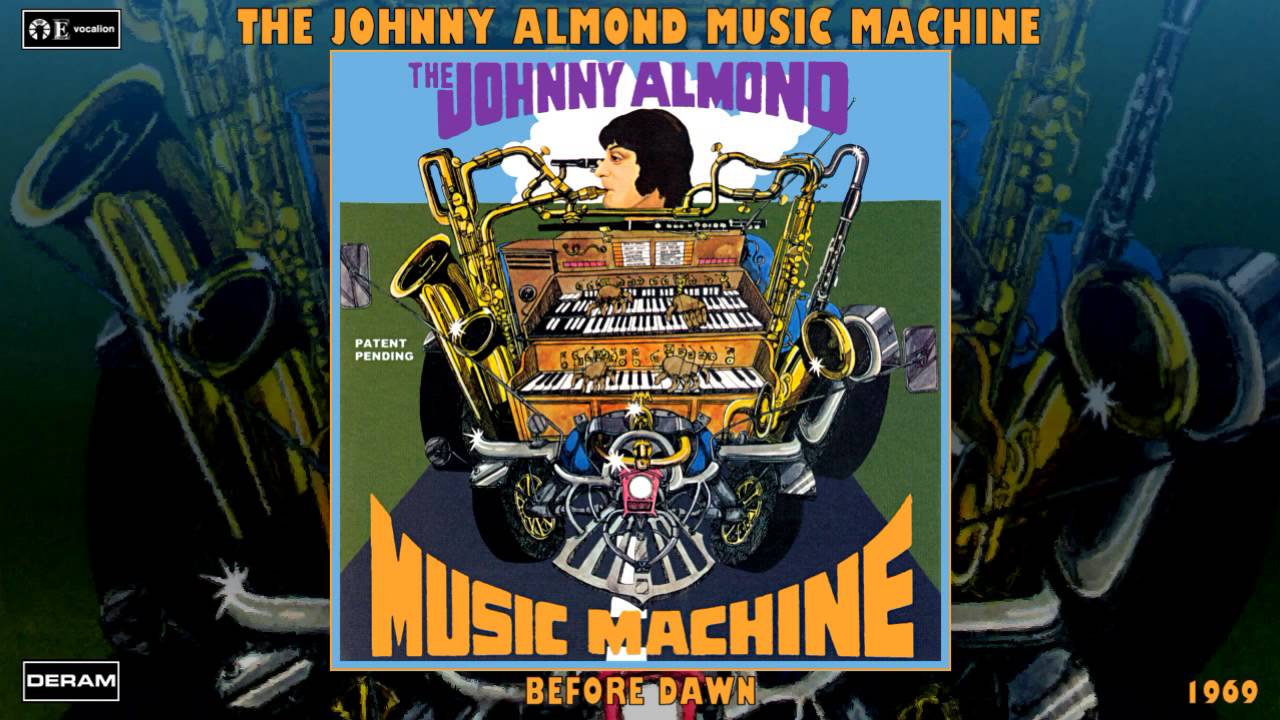 The Johnny Almond Music Machine - Before Dawn (Remastered Sound) [Jazz Fusion - Soul Jazz] (1969)