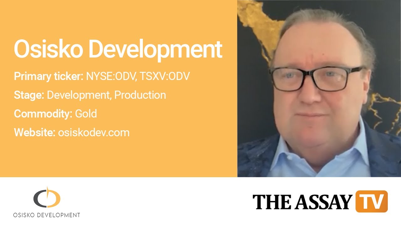The Assay TV - Sean Roosen, CEO & Chairman, Osisko Development (NYSE:ODV, TSXV:ODV)