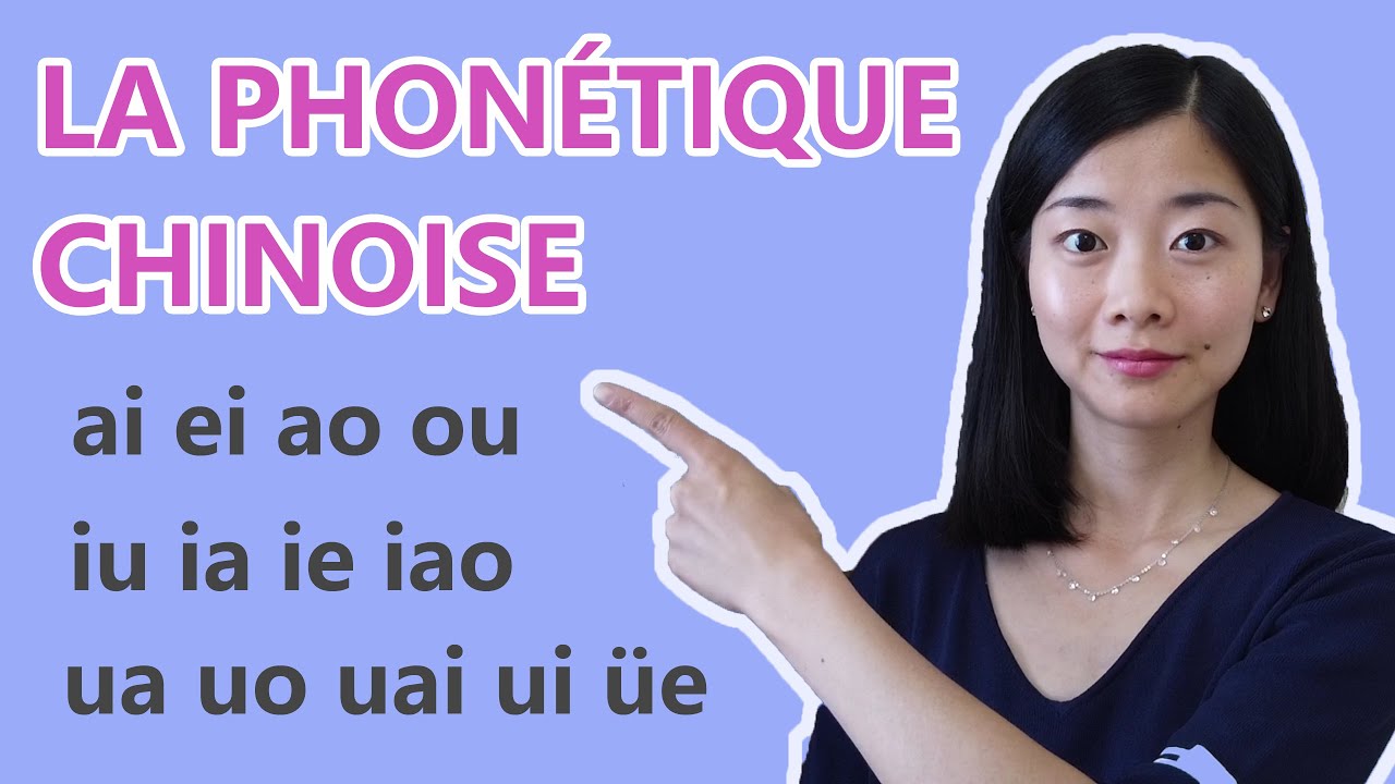 Phonétique chinoise : les 13 finales composées de 2 ou 3 voyelles (cours de pinyin #6)