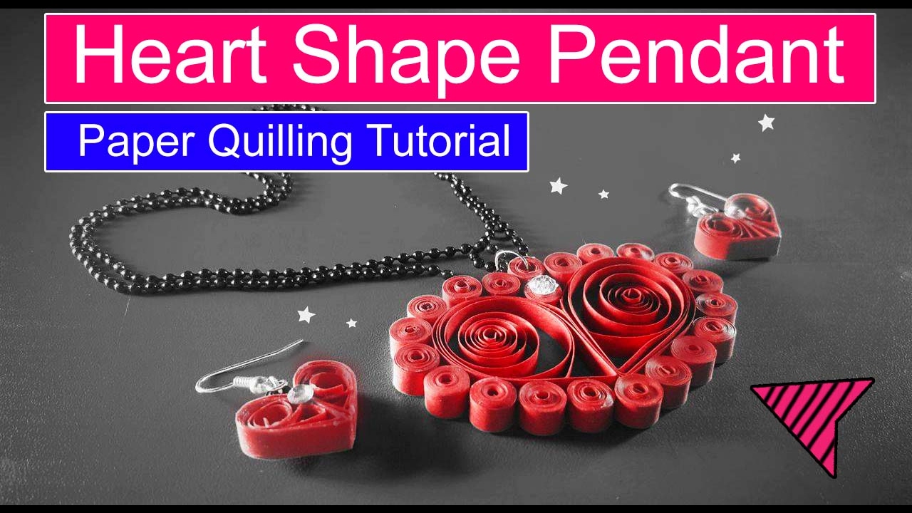 Quilled Heart Shape Pendant | Valentine special  | By Expert Choice