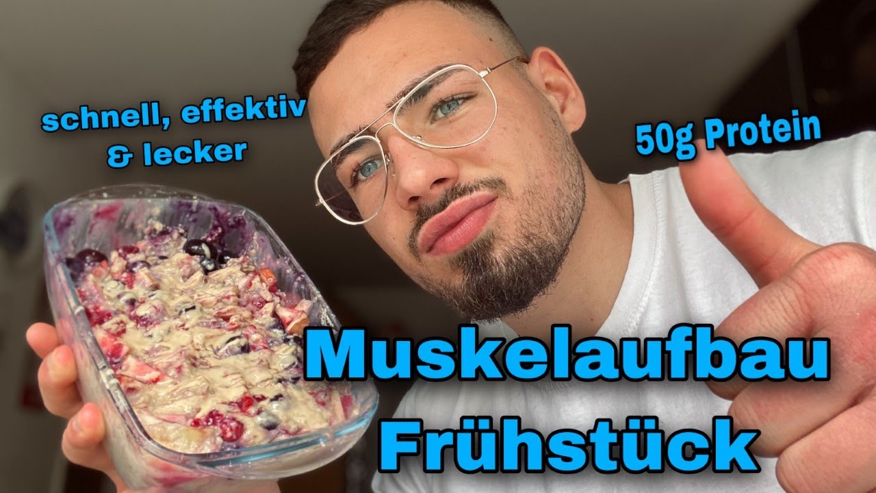 Mein perfektes Frühstück für den Muskelaufbau - Fitness Rezept für Muskelaufbau & Diät