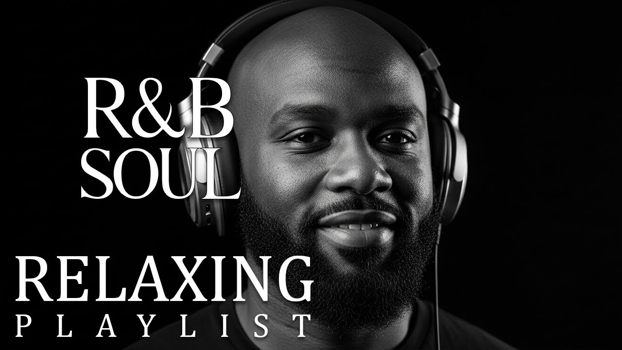 【R&B Soul】 Late Night R&B Soul Playlist | Perfect Background Music for Sleep & Focus