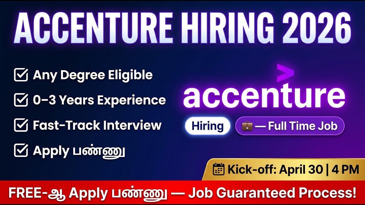 🔥 Accenture Hiring Challenge 2026 &mdash; Any Degree போதும்!| Full Details Tamil | Off Campus Hiring Tamil