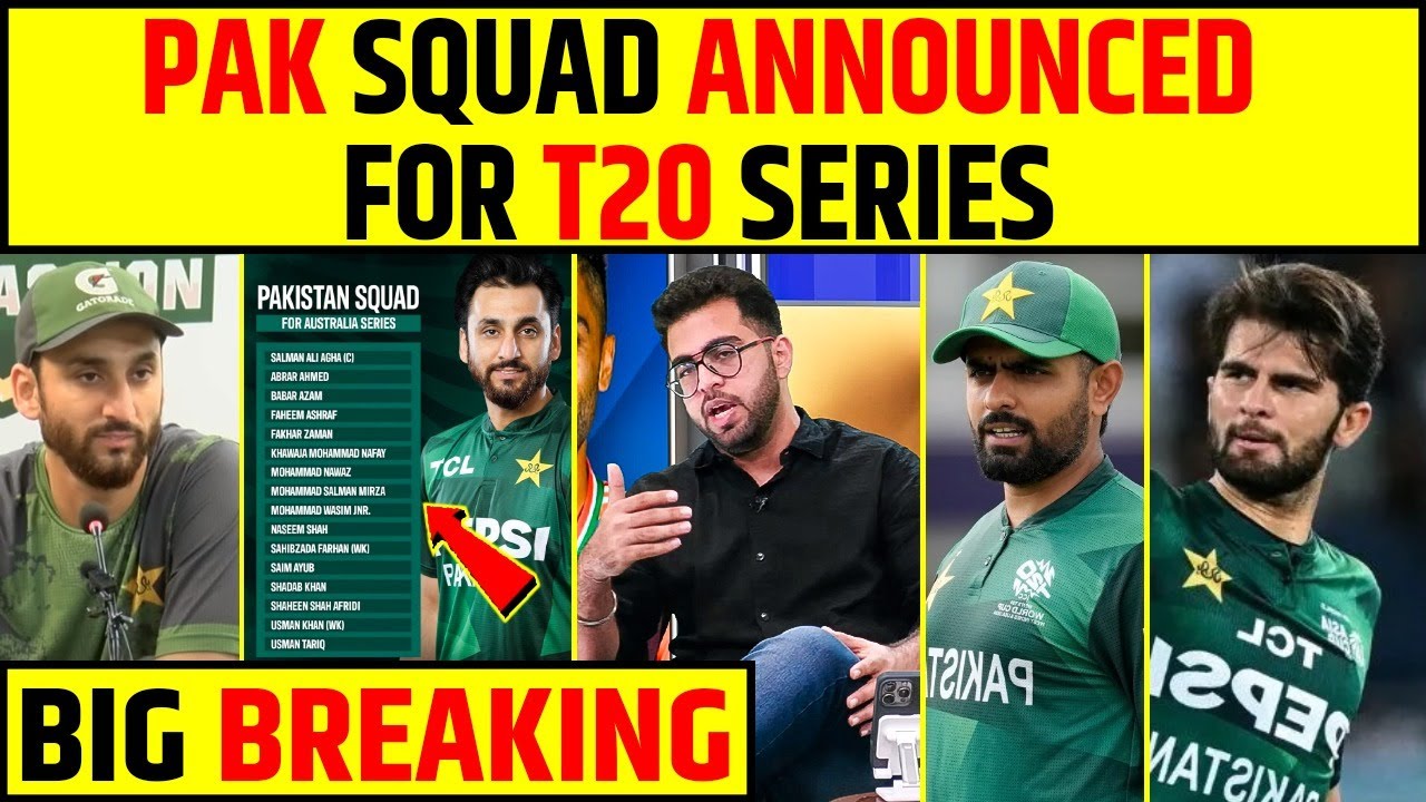 BIG BREAKING: PAKISTAN SQUAD ANNOUNCED FOR T20 SERIES #t20worldcup #pakvsaus #babarazam