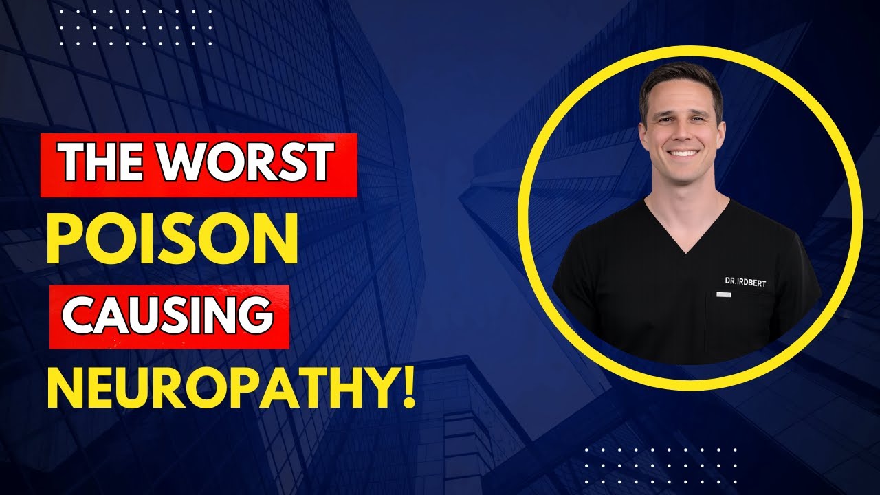 Doctor Warns  The Worst Poison Destroying Your Nerves and Causing Neuropathy ||