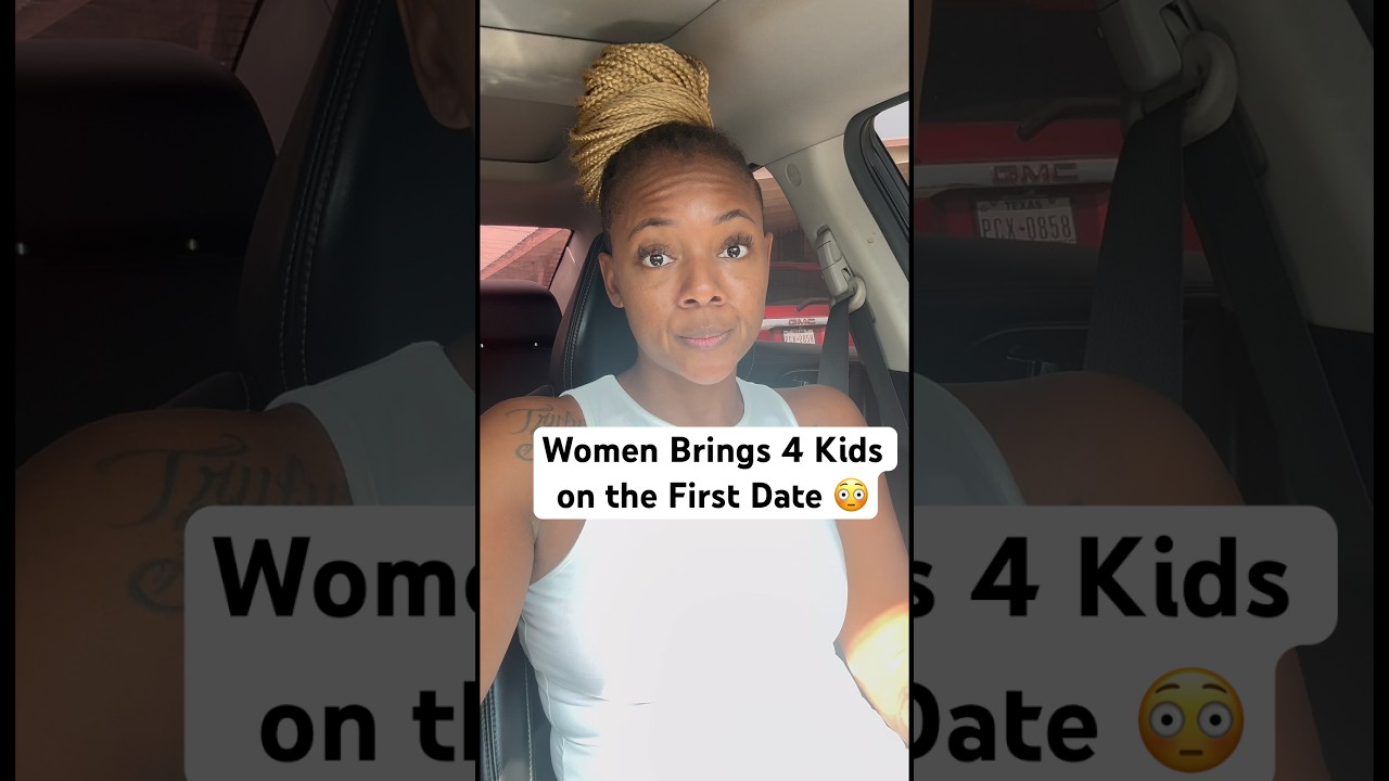 Women Brings 4 Kids on the First Date 😳#dating #relationships