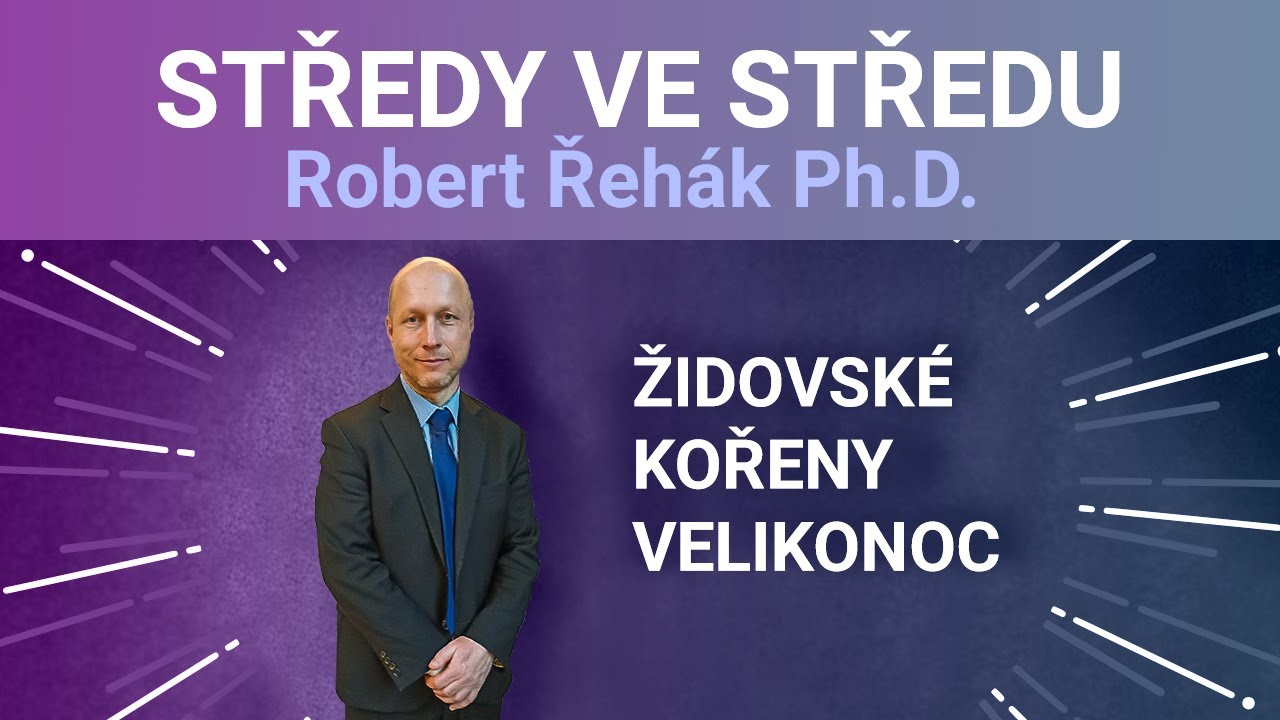 Robert Řehák Ph.D. - Středy ve Středu | SC Bethany