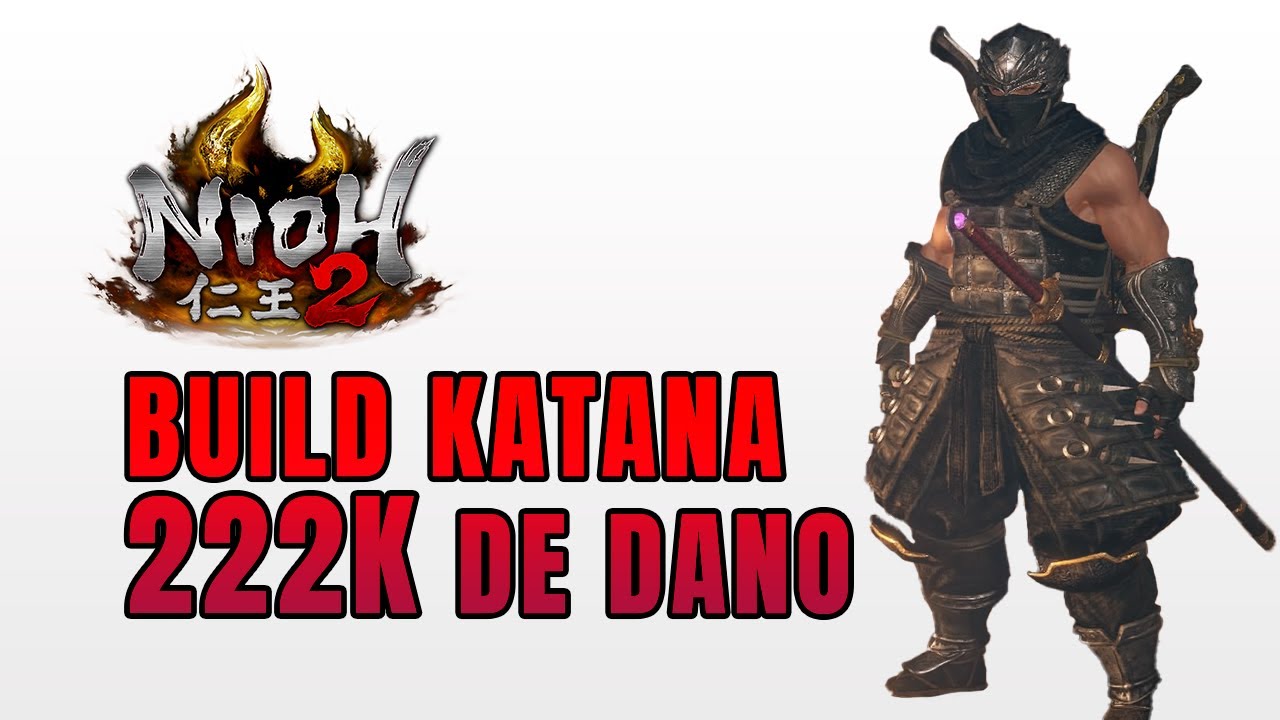 NIOH 2: Build HAYABUSA Katana OP