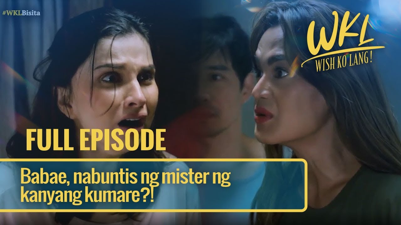 Babae, nabuntis ng mister ng kanyang kumare?! (Full Episode) | Wish Ko Lang