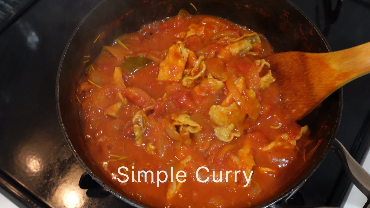 Cooking a Simple Tomato & Pork Curry