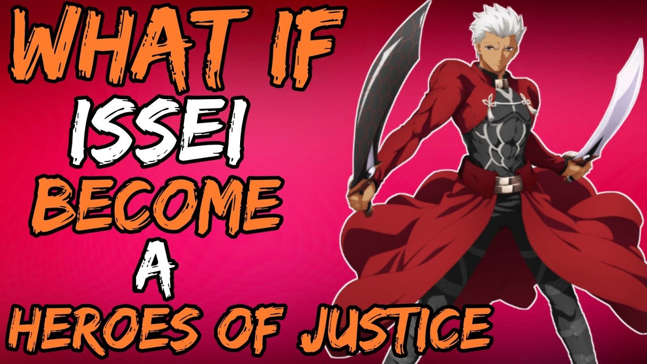 What if issei Become A heroes of justice?