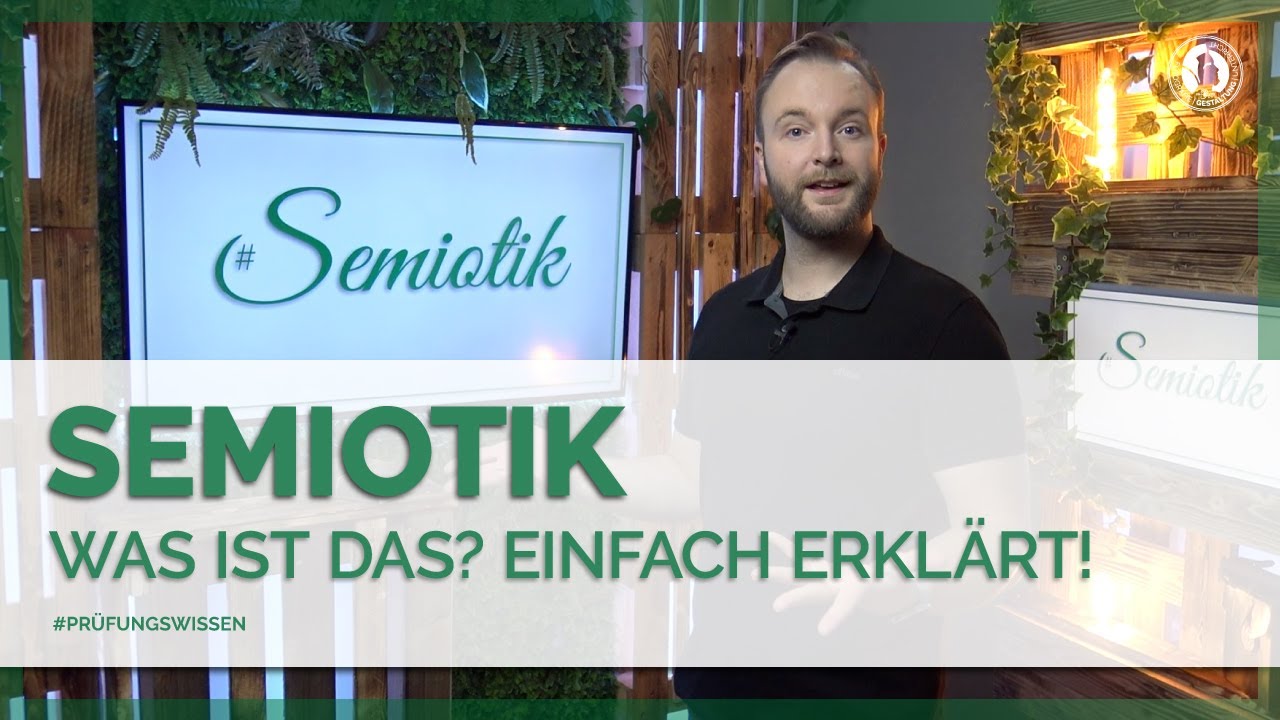 Semiotik - Was ist das? - Prüfungswissen einfach erklärt!