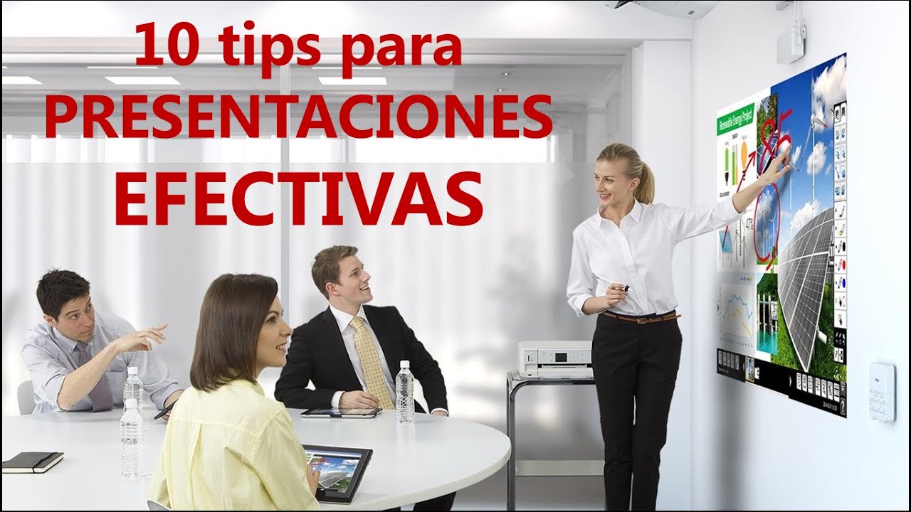 10 Tips Presentaciones Efectivas