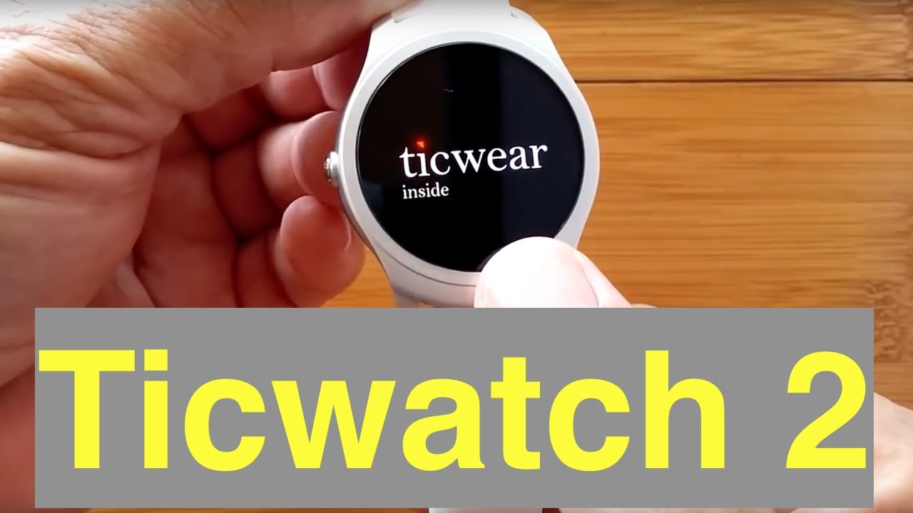 Mobvoi TicWatch 2 Smartwatch Direct from China: Unboxing & 1st Look