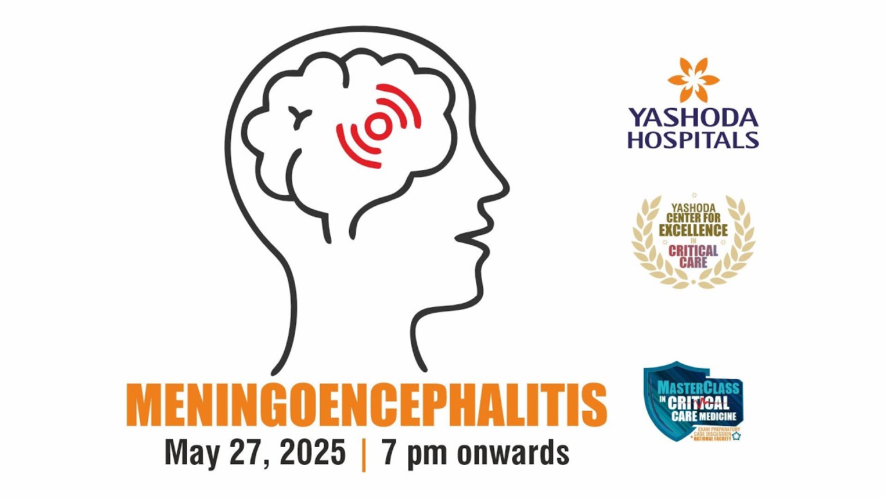 Unraveling Meningoencephalitis: A Complex Case Presentation | Critical Care Webinar