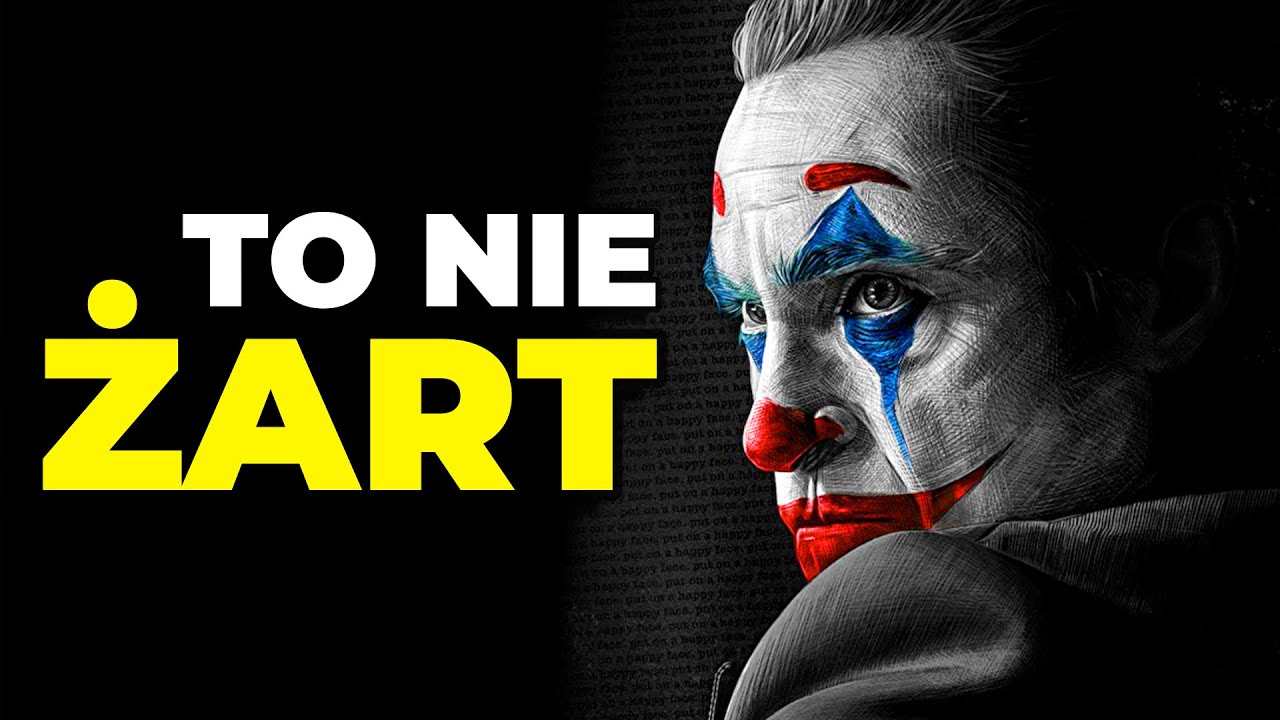 Czego uczy nas JOKER?