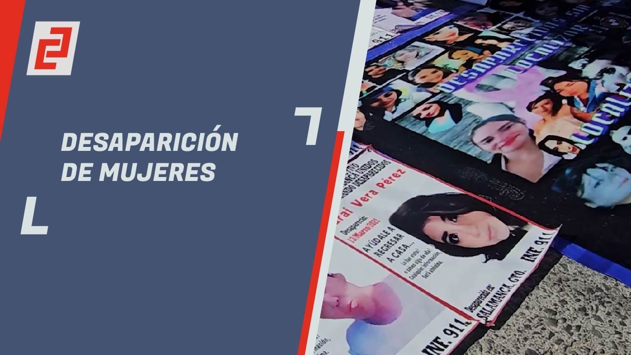 La desaparición de mujeres en Guanajuato refleja una nueva etapa de violencia