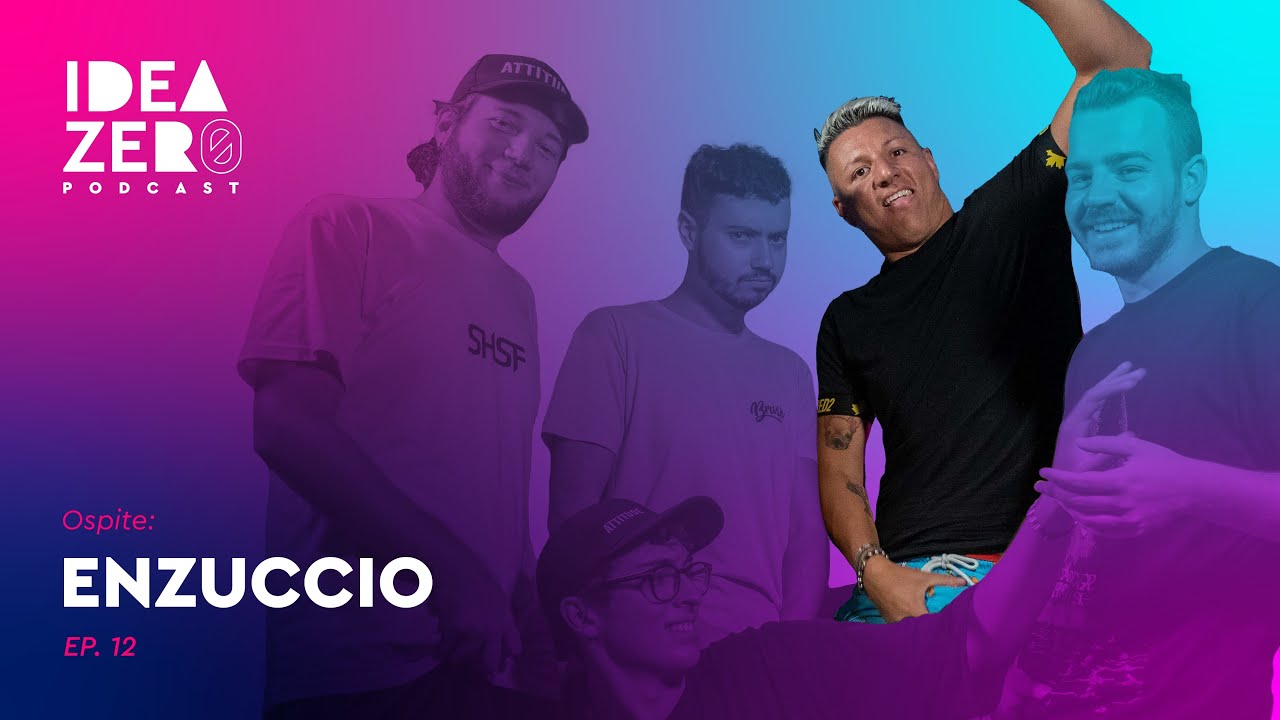 [S.01 EP.12]  Non vi sentiamo ragliare con Enzuccio | Idea Zero