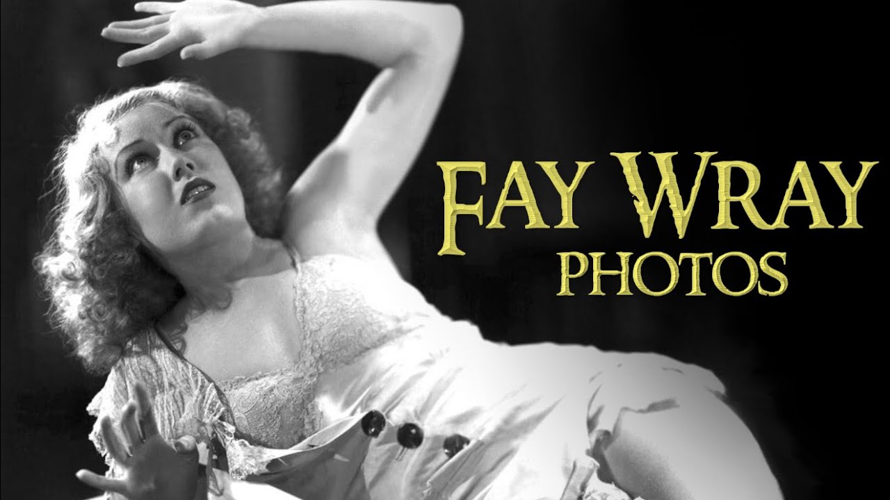 Fay Wray - the first scream queen