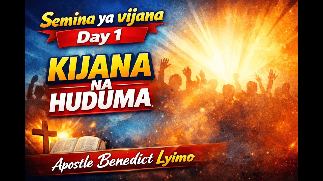 SEMINA YA VIJANA DAY 1 || KIJANA NA HUDUMA