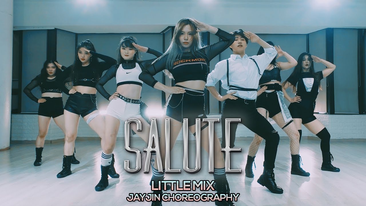 Little Mix - Salute : JayJin Choreography