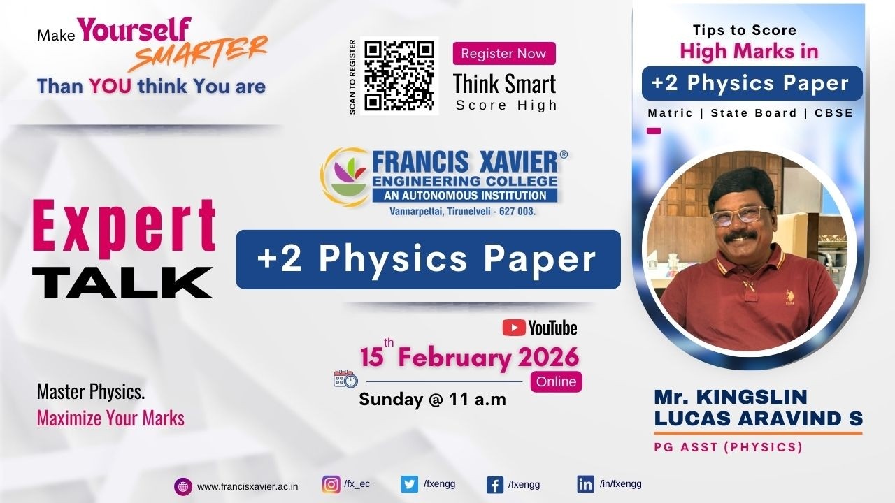 Expert Talk | +2 Physics Paper  | Mr. Kingslin Lucas Aravind  S | Francis Xavier Engineering College