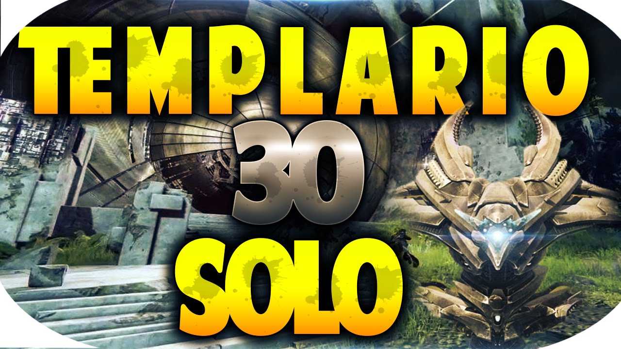 DESTINY| DERROTAR TEMPLARIO, NVL 30,SOLO,CAMARA DE CRISTAL