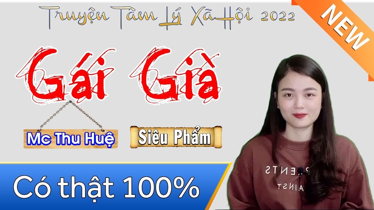 [FULL] Gái Già _ Truyện ngắn đời thực việt nam 2026