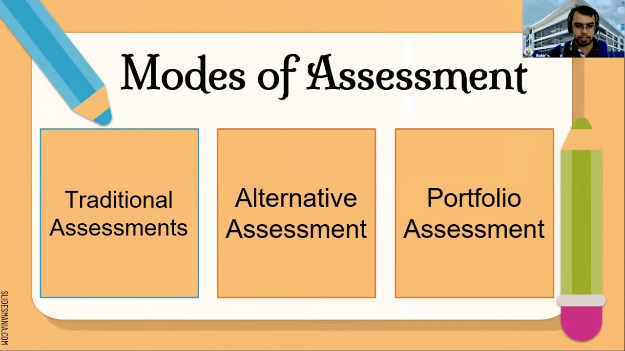 Review on the Modes of Assessments