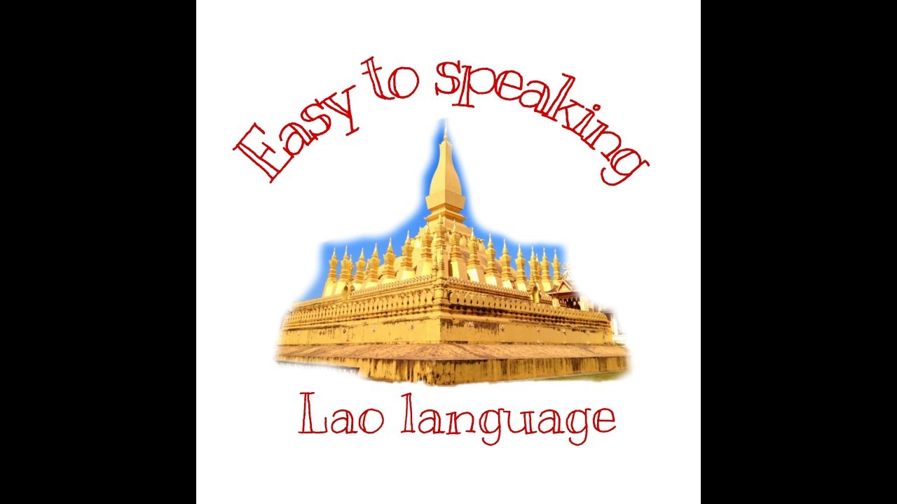 Easy to speaking lao language