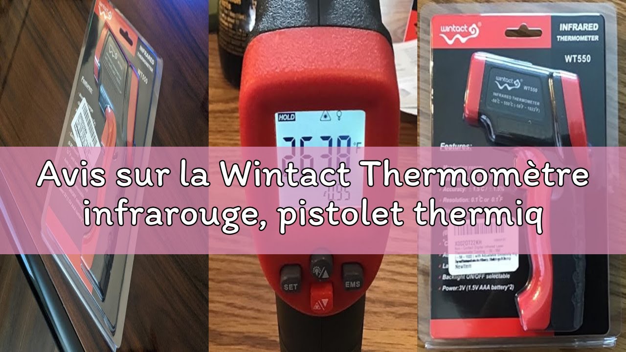 Avis sur la Wintact Thermomètre infrarouge, pistolet thermique numérique sans contact à laser pour c