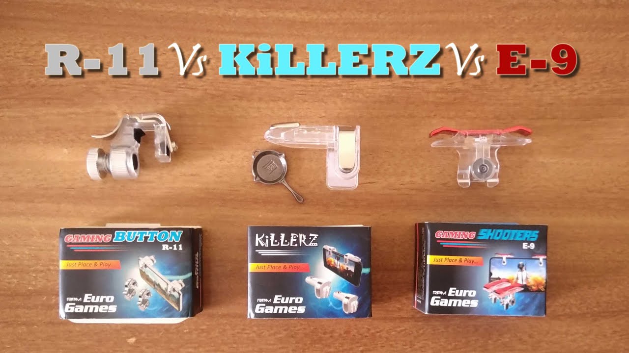 R-11 Vs KiLLERZ Vs E-9 | The Ultimate Mobile Gaming Trigger Comparison | Kaunsa Hain Best?