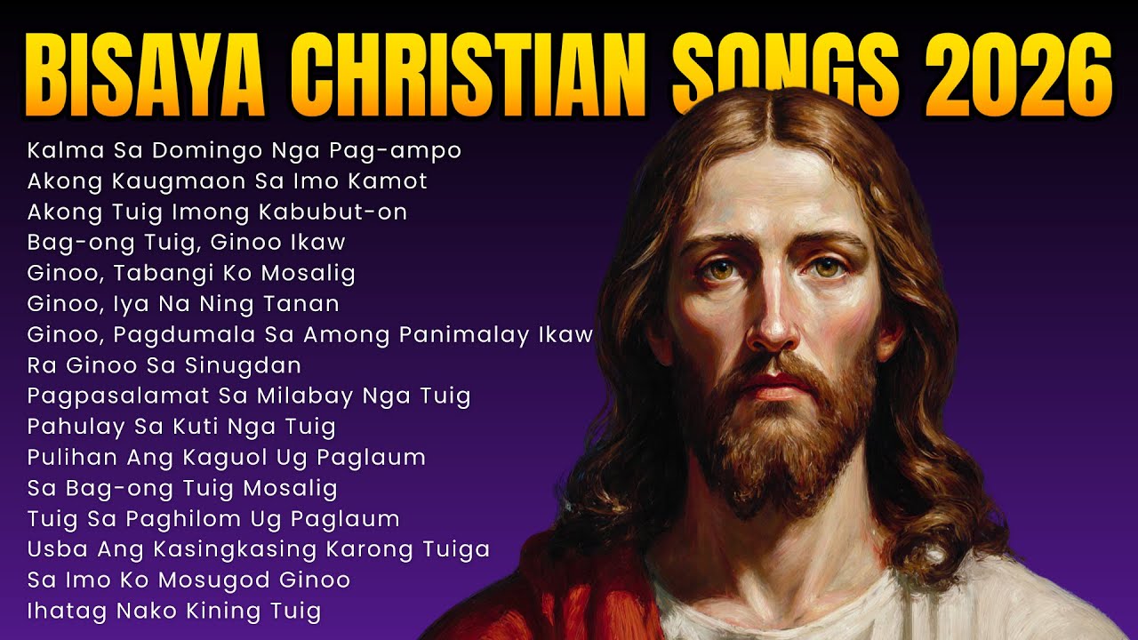 Bisaya Worship Songs for New Year Surrender | Sunday Prayer and Reflection
