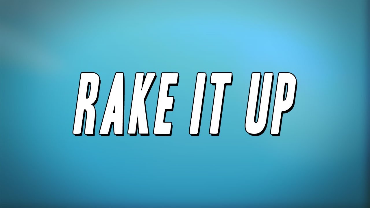 Yo Gotti - Rake It Up ft. Nicki Minaj (Lyrics)