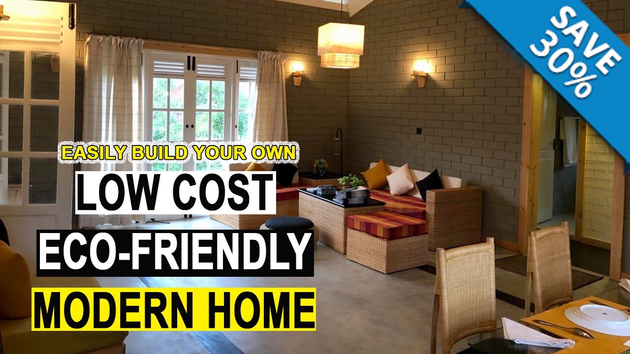 How to build A Low Cost & Eco-Friendly Modern Home - Interlock Brick System