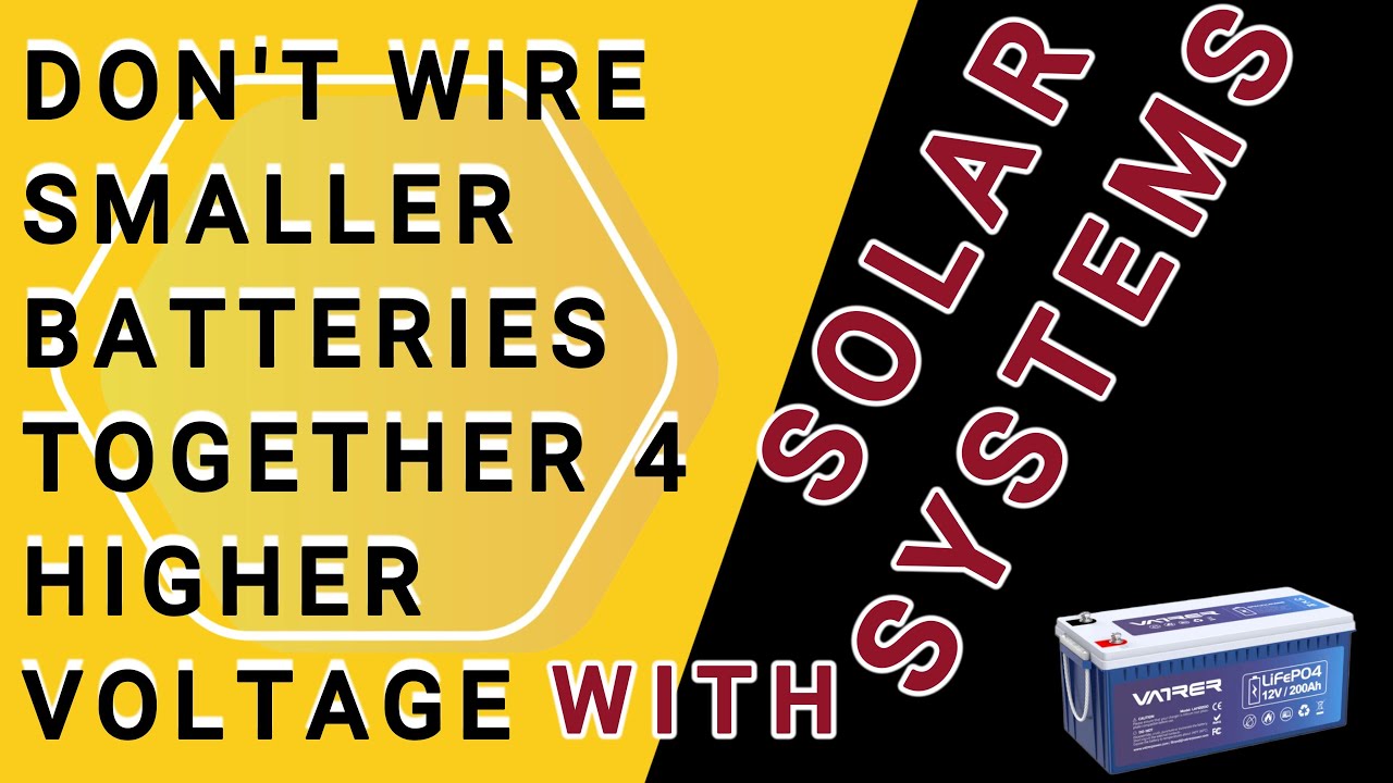 Don't Wire 12 Volts batteries together 4 Higher Voltage. Common error