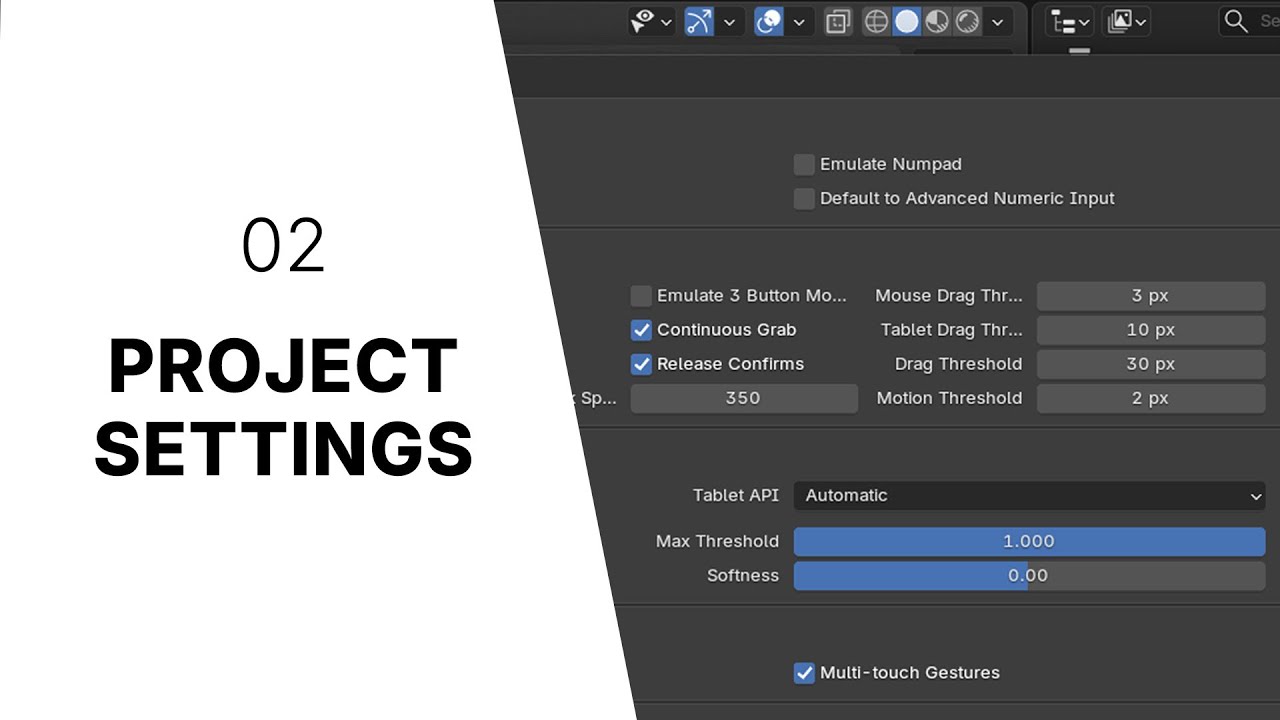 Project Settings | Part 2