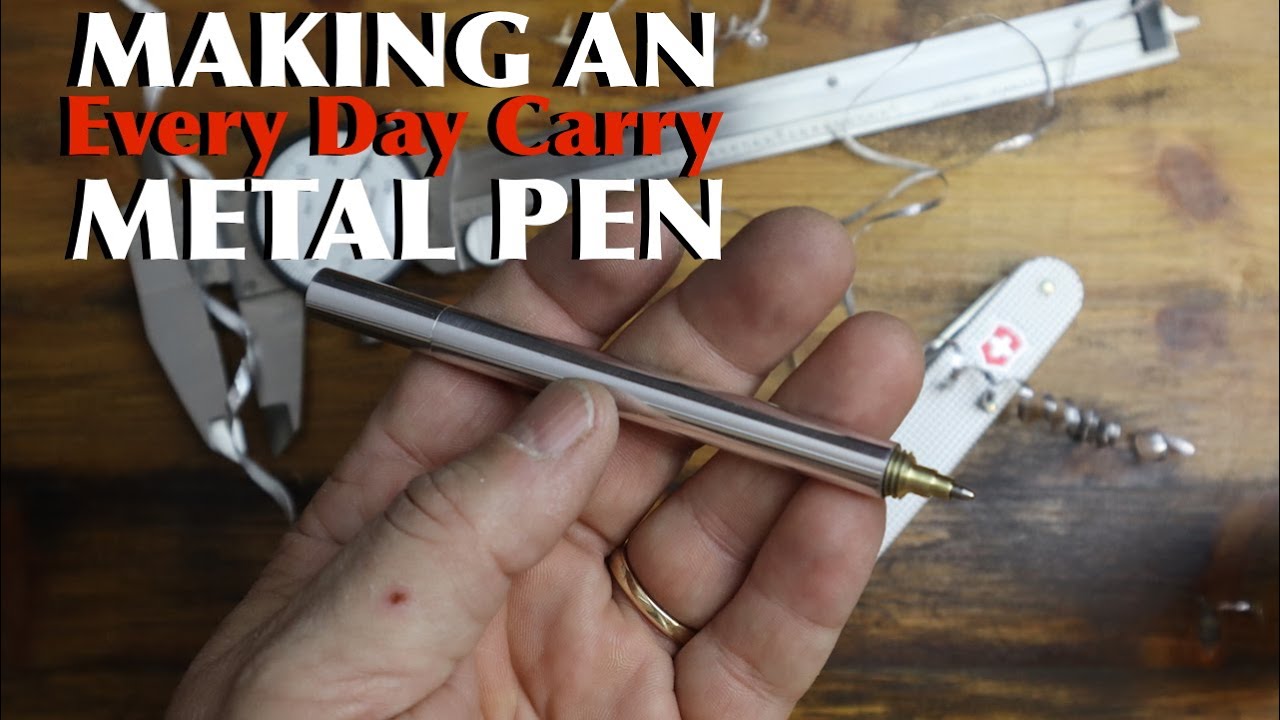 Making a Metal PEN // Every Day Carry (EDC) Pen // FREE plans to make this pen!