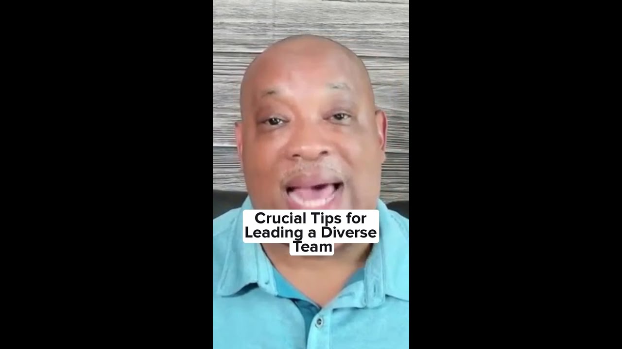 Crucial Tips for Leading a Diverse Team