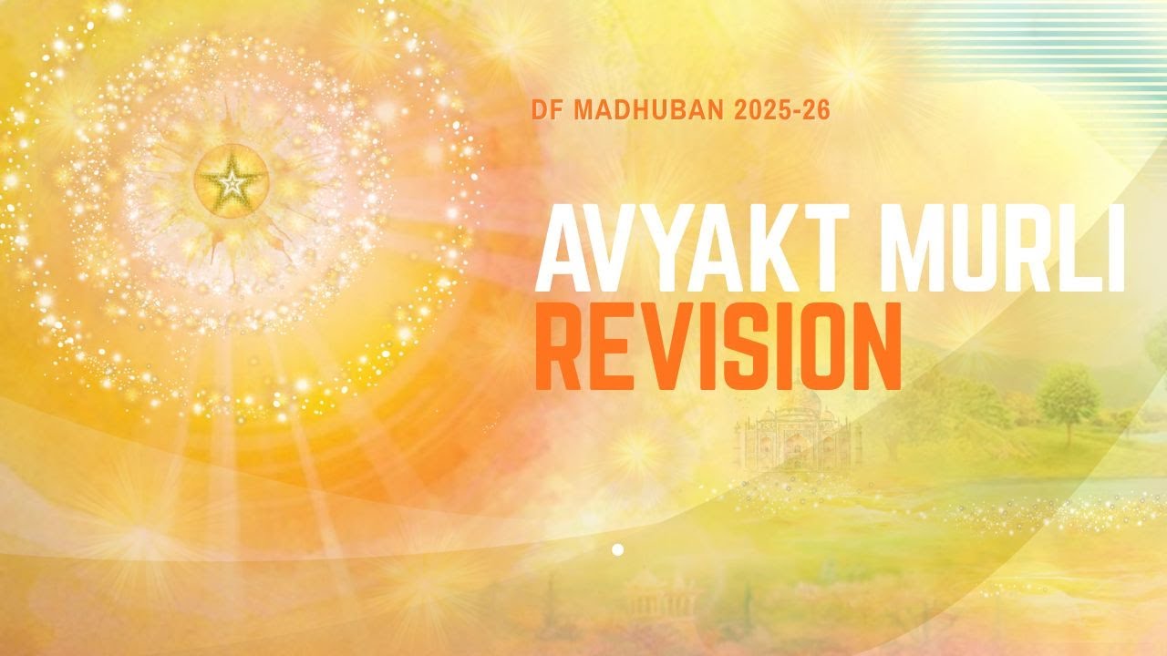 1/11/2025 I 6 PM I Avyakt Murli revision by Sr. Santosh I Gyan Sarovar I Mt. Abu