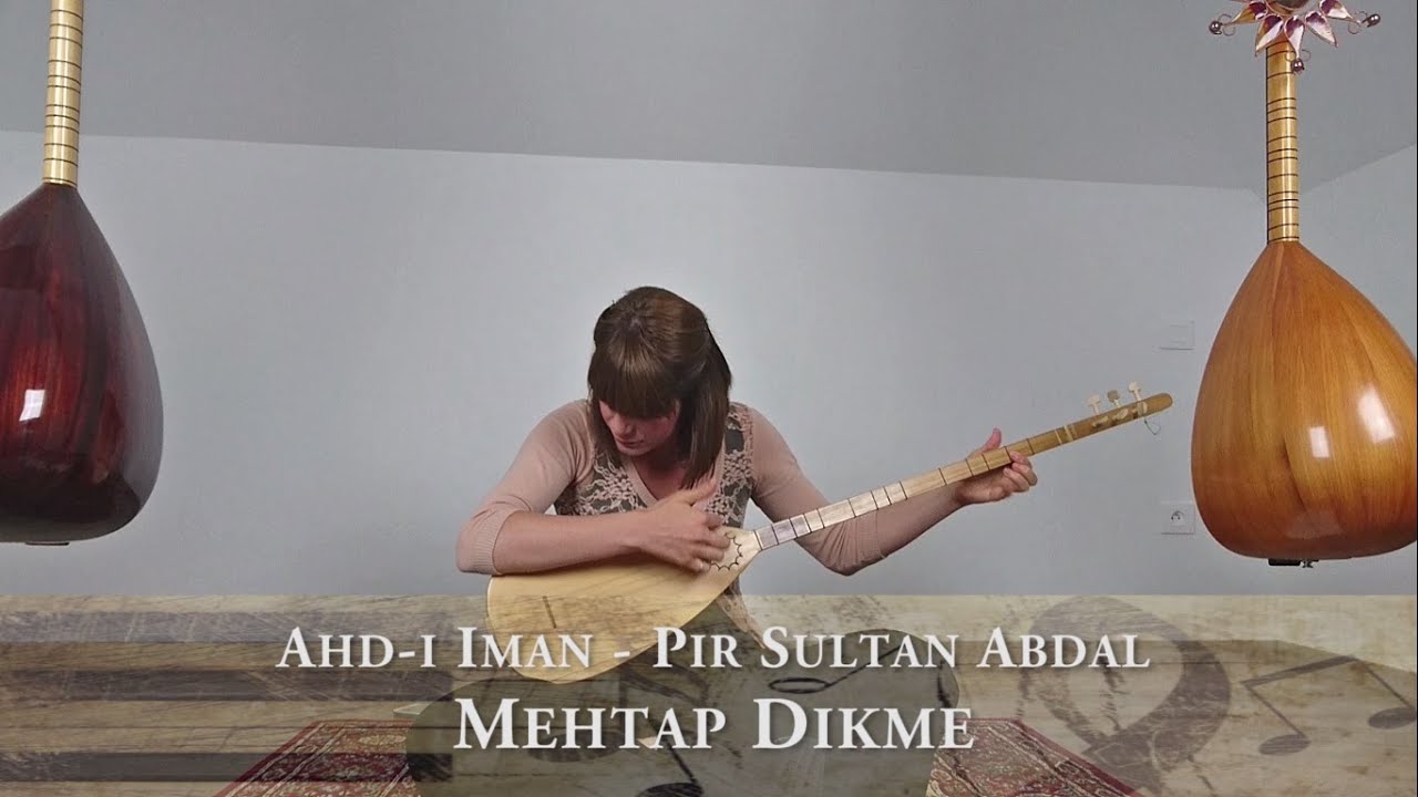 Ahd-ı Iman - Mehtap Dikme