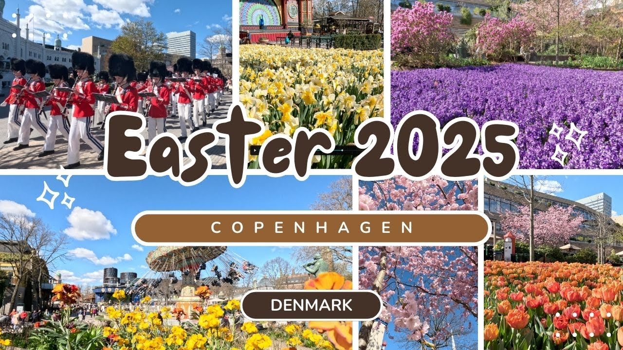 Easter 2025 in Copenhagen