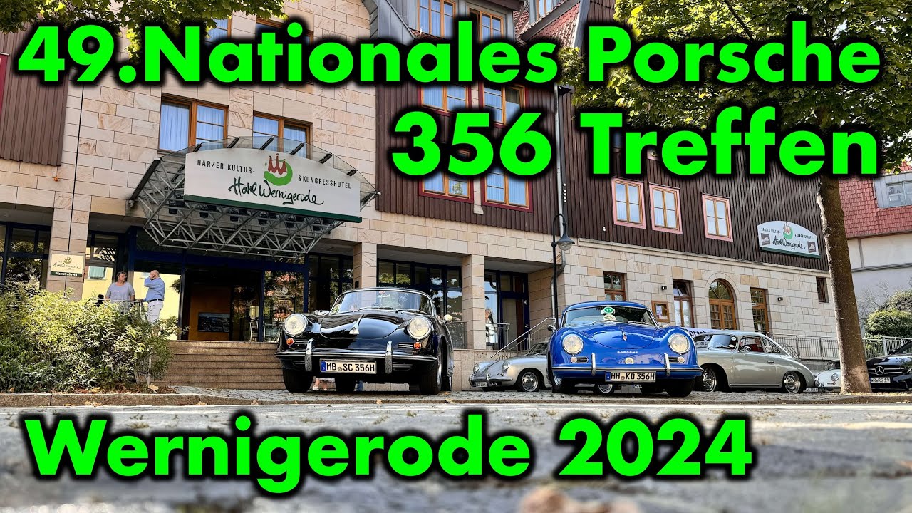 49.Nationales Porsche 356 Treffen -  Willkommen im Harz
